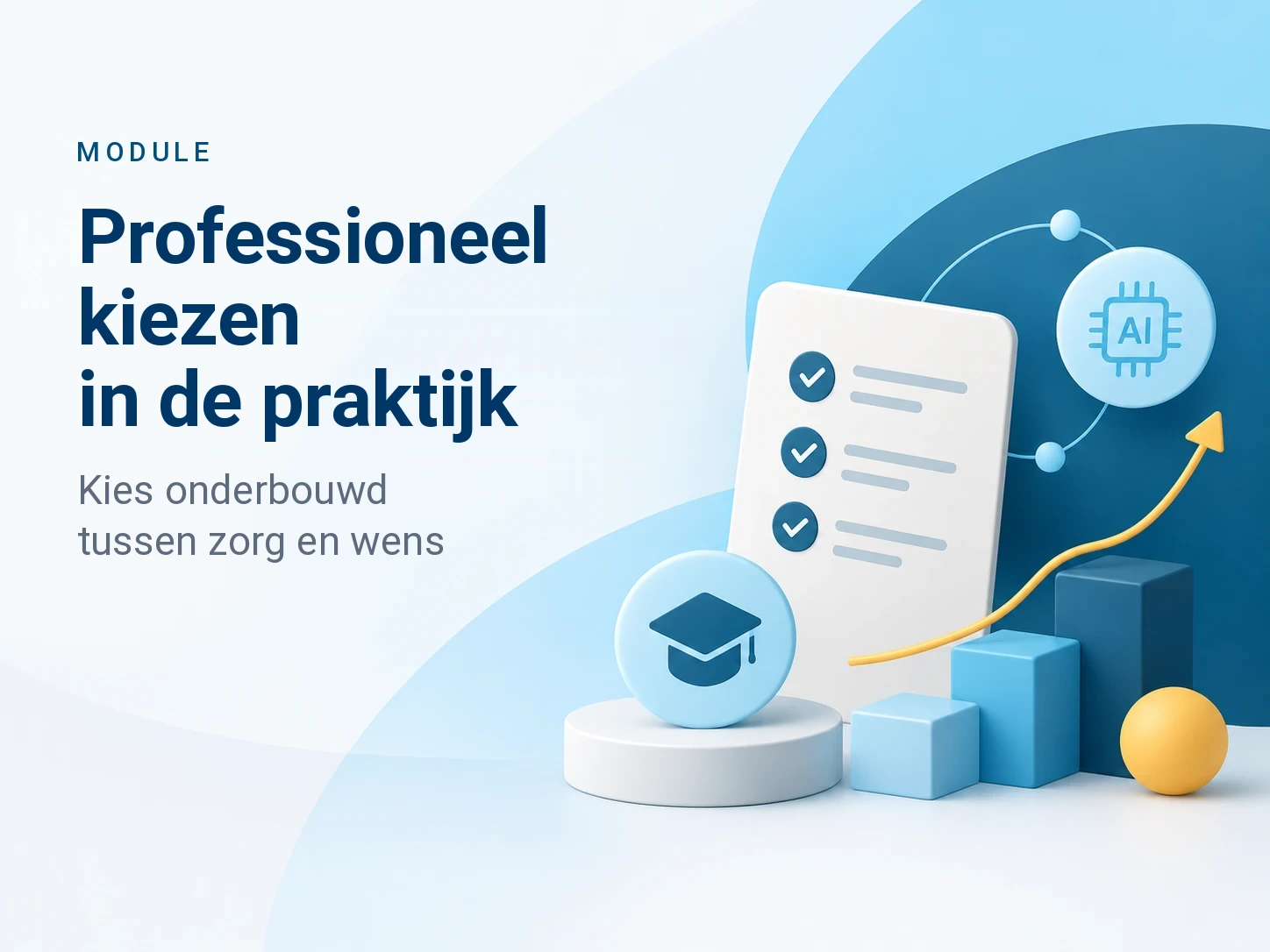 Online module Professioneel kiezen in de praktijk van Bureau Arbeid en Ontwikkeling