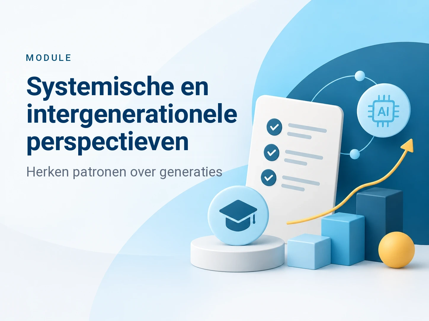 Online module Systemische en intergenerationele perspectieven van Bureau Arbeid en Ontwikkeling